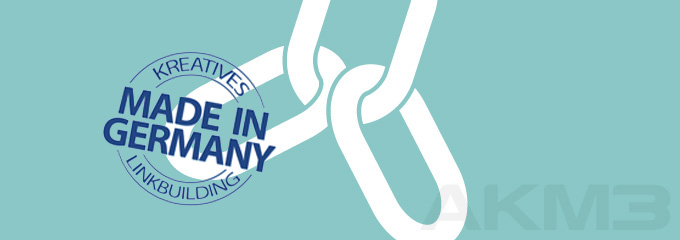 44 kreative Linkbuilding-Ideen made in Germany